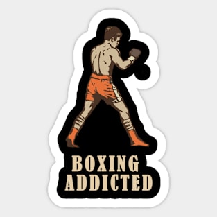 Boxing addicted Sticker